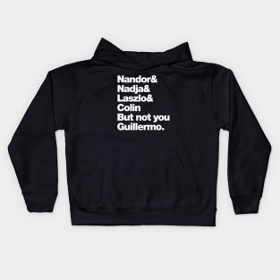 Not You Guillermo Kids Hoodie